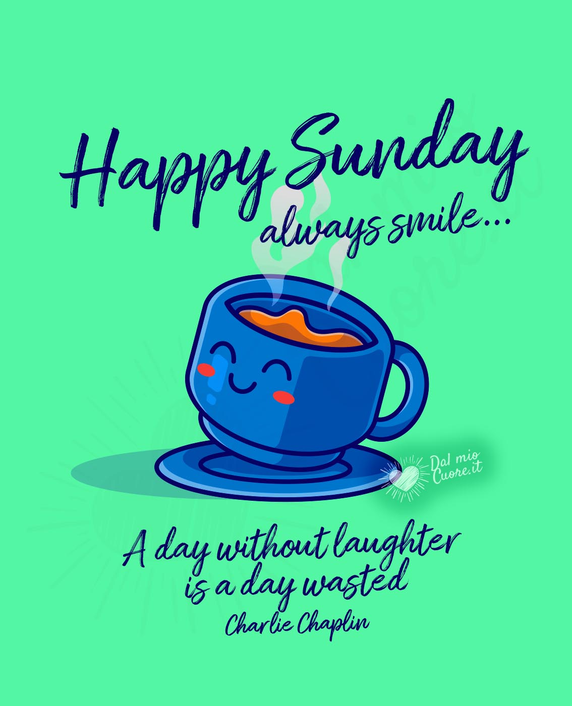 Happy Sunday and Always Smile (with quote) Happy Sunday and Always Smile (with quote)