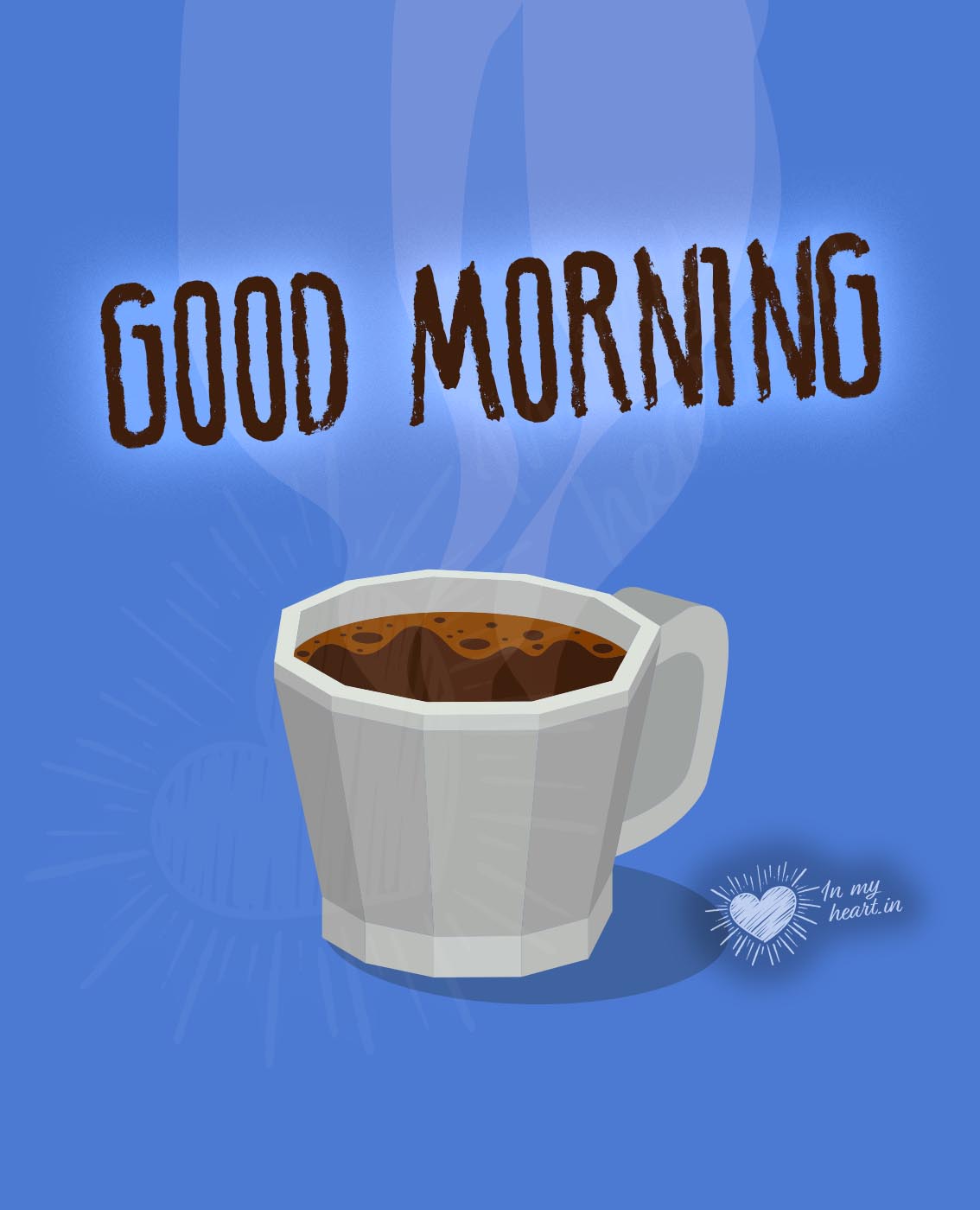 Good Morning image with hot coffee Good Morning image with hot coffee