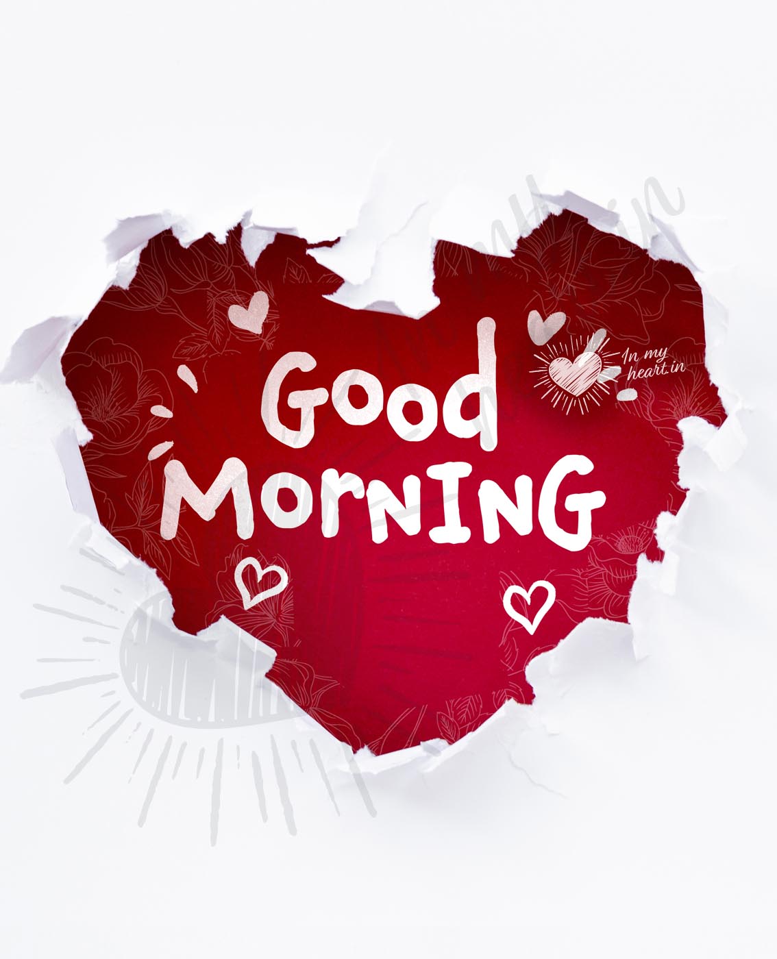 Good Morning lettering in red heart shaped hole Good Morning lettering in red heart shaped hole