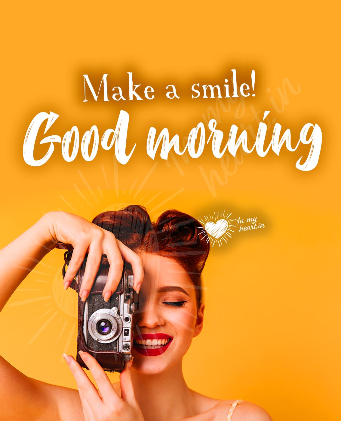 Make a smile! Good Morning Make a smile! Good Morning