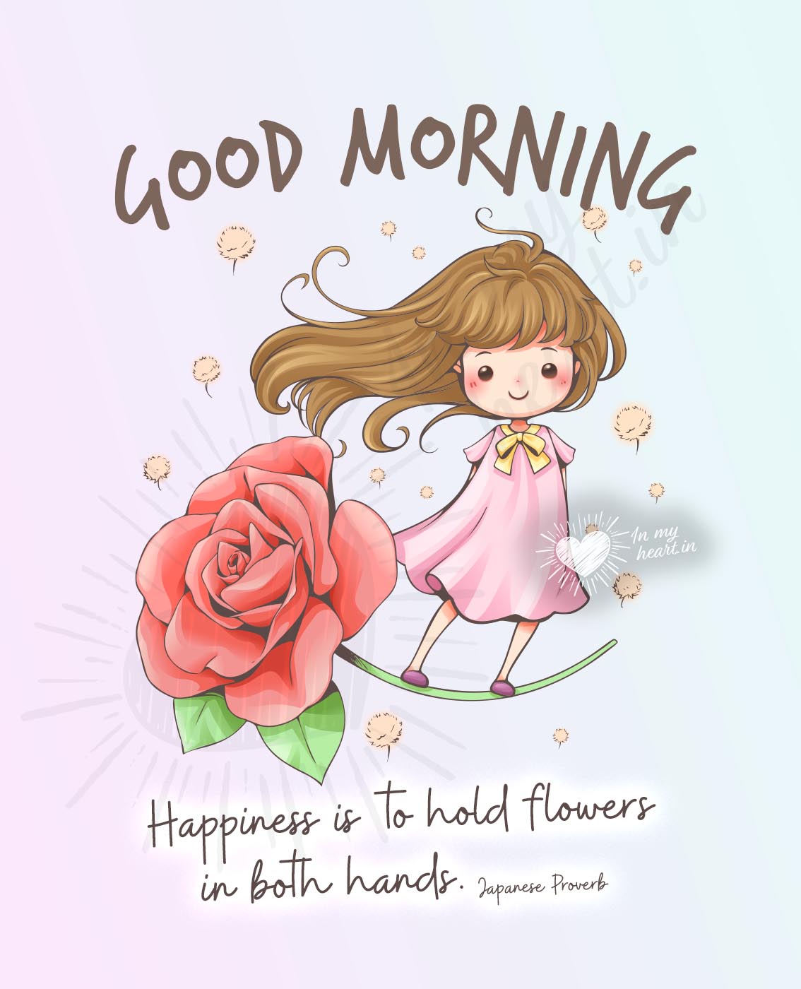 Happiness is to hold flowers in both hands. Good Morning Happiness is to hold flowers in both hands. Good Morning